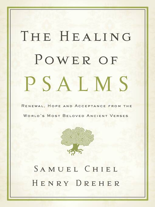 Title details for The Healing Power of Psalms by Samuel Chiel - Available